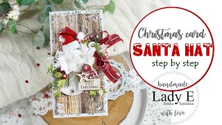 Santa Hat Handmade Christmas Card Tutorial [upl. by Donny402]