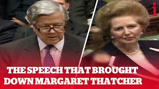 The Speech That Brought Down Margaret Thatcher amp KickStarted Brexit  Parliaments Great Speeches [upl. by Adnovay393]