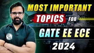 Most Important Topics for GATE EE ECE To Secure Good Marks in GATE 2024 [upl. by Lessig]