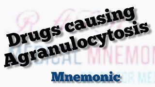 Drugs causing Agranulocytosis Mnemonic for USMLE Step 1 [upl. by Jeanne]