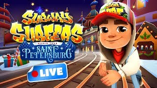 🔴 Subway Surfers World Tour 2017  Saint Petersburg Gameplay Livestream [upl. by Diane-Marie]