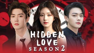 Hidden Love Season 2 2024 Official Trailer  Chen Zhe Yuan  Zhao Lusi  Dylan Wang [upl. by Korenblat343]