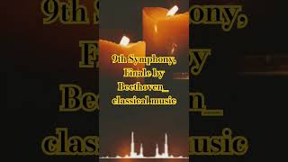 9th Symphony Finale by Beethoven classical music music اكسبلور [upl. by Rolecnahc537]