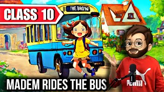 Madam rides the bus class 10  Full  हिंदी में  Explained  madam rides the bus class 10 animated [upl. by Forster]