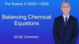 GCSE Chemistry Revision quotBalancing Chemical Equationsquot [upl. by Akimaj]