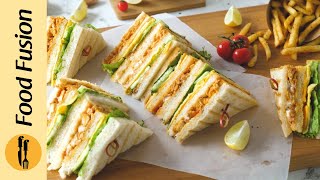 How to make Chicken Tikka Club Sandwich Recipe by Food Fusion [upl. by Anirtep]