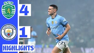 Sporting VS Manchester City 41 All Goals And Extended Highlights amp Champions League [upl. by Aehc]