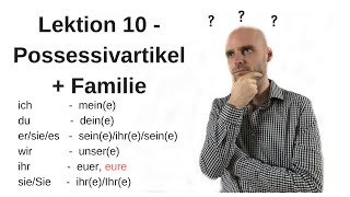 Deutschkurs A11 Lektion 10 Possessivpronomen [upl. by Gambrill]