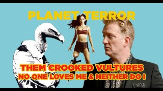 Them Crooked Vultures  No One Loves Me And Neither Do I [upl. by Nolahp965]