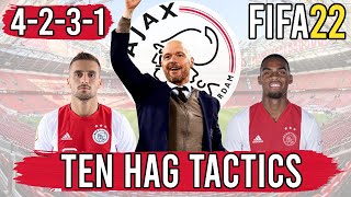 Recreate Erik ten Hags 4231 Ajax Tactics in FIFA 22  Custom Tactics Explained [upl. by Tati]