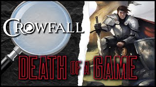 Death of a Game Crowfall [upl. by Wilterdink]