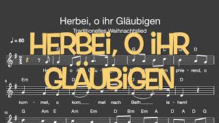 Lied Herbei o ihr Gläubigen Weihnachten  Melodie Akkorde NotenText [upl. by Hulburt]