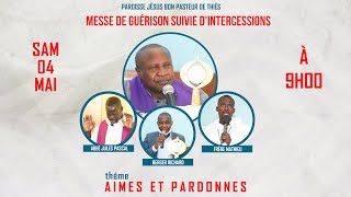 Messe de guérison suivie dintercession du samedi 04 Mai 2024 [upl. by Oihsoy]