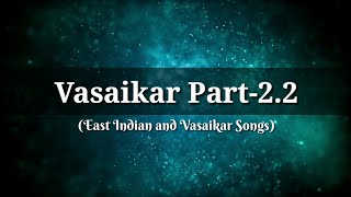 Vasaikar Part 22 ByRythm Vasaikar [upl. by Cannell]