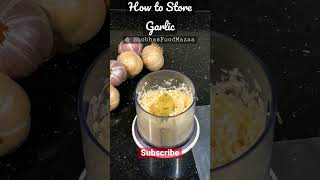 Store Garlic for a Long Time [upl. by Ayn]