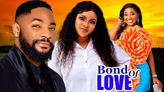 BOND OF LOVE NEW TRENDING MOVIE  LATEST NOLLYWOOD MOVIE [upl. by Nayrb811]