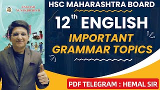 Class 12th English Grammar  12th Important English Grammar  Board Exam  Hemal Sir [upl. by Nnylorac273]