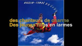 Jacques Higelin  Tombé Du Ciel Paroles Audio HD [upl. by Jordans]