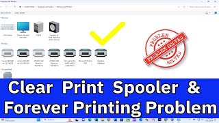 How to Clear Print Spooler Error and Fix Forever Printing Problem in Windows 11 [upl. by Aennyl909]