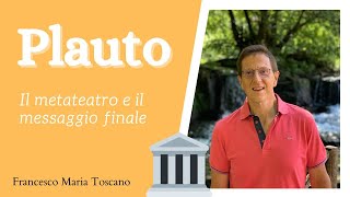 Plauto il metateatro e il messaggio finale [upl. by Palla]