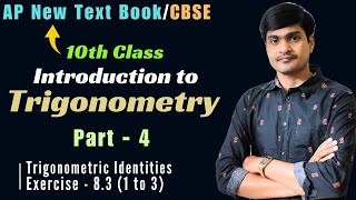 Introduction to Trigonometry Part  4 I Identities  Exercise  83 13 I10th Class I AP New CBSE [upl. by Colinson273]