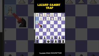 Very tricky Lazard Gambit Trap chesstrap shorts [upl. by Haeel]