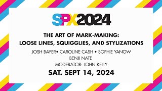 SPX 2024 The Art of MarkMaking Loose Lines Squiggles and Stylizations [upl. by Schilling634]