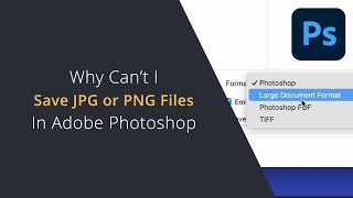 Photoshop Cant Save JPG or PNG Files  Not Able To Save JPG or PNG images in Adobe Photoshop [upl. by Nomsed]