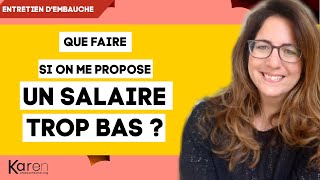 Que faire si on vous propose un salaire trop bas  💰Entretien dembauche [upl. by Maise364]