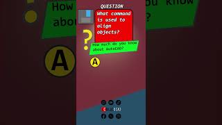 How to Align Objects in AutoCAD The Right Command quiz cadsoftware cad trivia [upl. by Hammad]