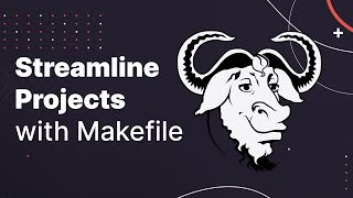 Streamline Projects with Makefile [upl. by Cyrano]