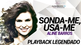 SONDAME USAME  ALINE BARROS PLAYBACK amp LEGENDADO [upl. by Dnalyag]