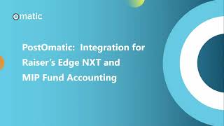 PostOmatic Integration for Raisers Edge NXT and MIP Fund Accounting [upl. by Cod]