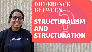 Easy Difference between Structuration and Structuralism  Sociological Theory  UGCNTA NET [upl. by Lardner]