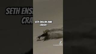 Seth Enslow explains his famous sand dune crash crustydemonsfyp fail [upl. by Timms117]