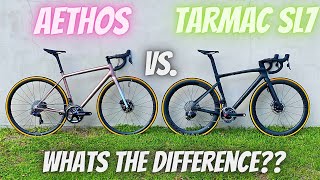 Specialized AETHOS vs TARMAC SL7 WHO IS EACH BIKE FOR WHICH SHOULD YOU CHOOSE [upl. by Francklyn]