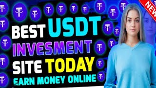 Usdt investment platform 2024  new usdt investment site  usdt earning site  TRX earning site 2024 [upl. by Rancell]