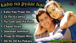 Kaho Na Pyar Hai Movie All SongsHrithik Roshan amp Ameesha PatelMUSICAL SONGS [upl. by Mccowyn]