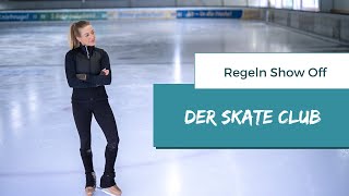 Der SKATE Club  Regeln Show Off [upl. by Nilsoj]