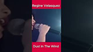 Regine Velasquez  Dust In The Wind shorts [upl. by Jarib]