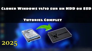 Comment Cloner Windows 1110 sur un HDD ou SSD en Quelques Clics  Tutoriel Complet [upl. by Latif]