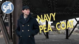 Timeless Mens Style  NAVY PEA COAT REVIEW  Classic Winter Outerwear [upl. by Tirreg]