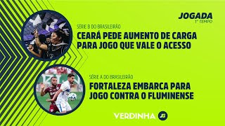 CEARÁ PEDE AUMENTO DE CARGA PARA DECISÃO PELO ACESSO  FORTALEZA EMBARCA PARA ENFRENTAR O FLUMINENSE [upl. by Sisto]