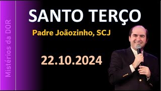 2210  18h00 SANTO TERÇO  MISTÉRIOS DOLOROSOS [upl. by Nuarb371]