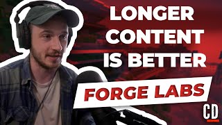 How Forge Labs Found Success with LongForm Content [upl. by Oigaib]