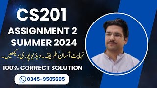 CS201 Assignment 2 solution summer 2024  CS201 Assignment 2 Autumn 2024  CS201 Assignment 2 2024 [upl. by Florio]