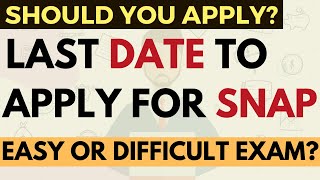 Last date to apply for SNAP exam  Apply or Not Top colleges How many attempts Expected Cutoffs [upl. by Albers]