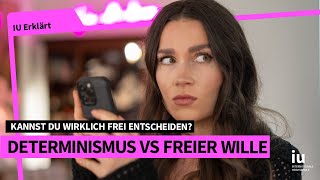 Freier Wille und Determinismus Eine philosophische Debatte [upl. by Anirbac334]