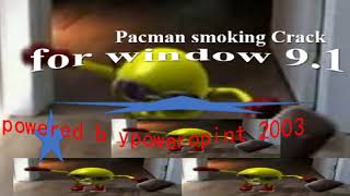 Hub  Pacman Smoking Crack [upl. by Nelad]