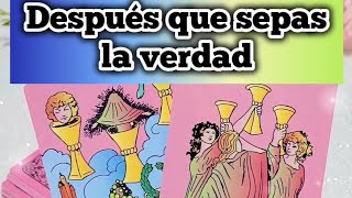 DESPUÉS QUE SEPAS LAS VERDAD😱 MENSAJE DEL TAROT PARA TI [upl. by Maletta]